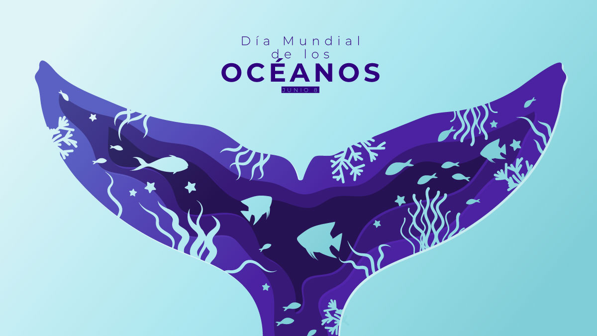 Día Mundial de los Océanos Día Mundial de los Océanos