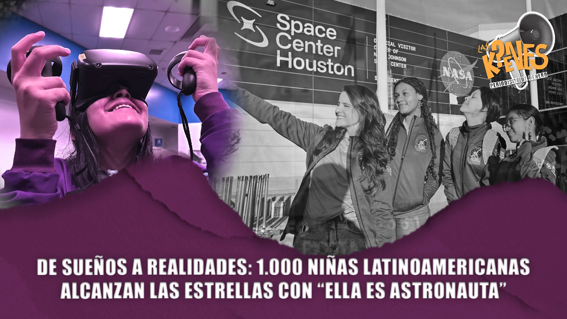 'Ella es Astronauta'. 'Ella es Astronauta'.