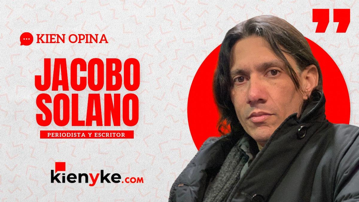 Jacobo Solano opinión Jacobo Solano