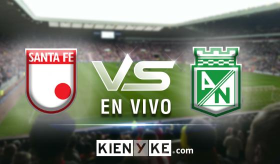 Santa Fe vs Nacional Santa Fe vs Nacional
