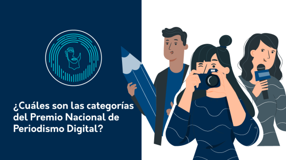 categorías premio nacional de periodismo digital categorías premio nacional de periodismo digital