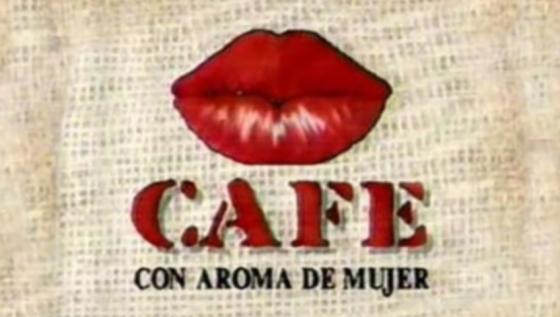 Café, con Aroma de Mujer Café, con Aroma de Mujer