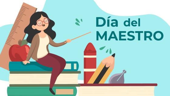 Día del Maestro Día del Maestro
