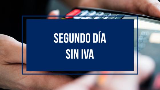 medidas que rigen para el segundo día sin IVA en las principales ciudades del país medidas que rigen para el segundo día sin IVA en las principales ciudades del país