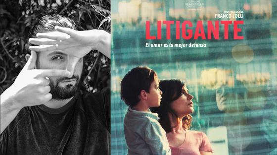 Franco Lolli y el camino al éxito de la película Litigante