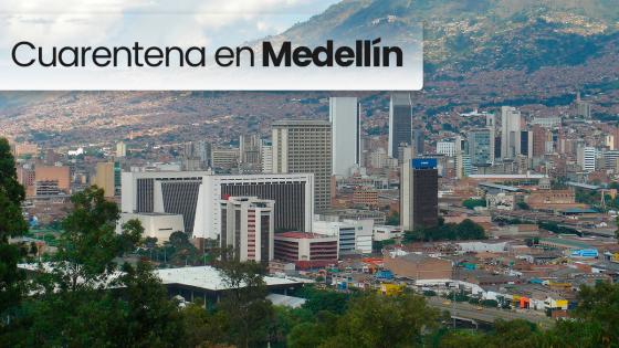 Cuarentena Medellín