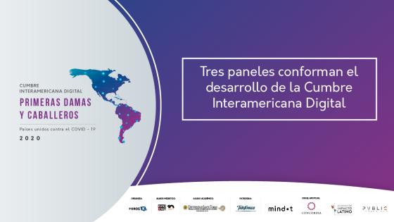 Cumbre Interamericana Digital Cumbre Interamericana Digital