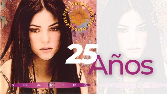 25 años de Pies descalzos, el exitoso álbum de Shakira 25 años de Pies descalzos, el exitoso álbum de Shakira