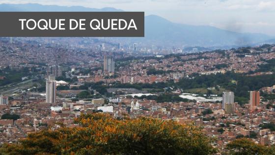 Toque de queda en Antioquia