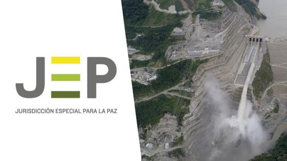 Hidroituango JEP Hidroituango JEP