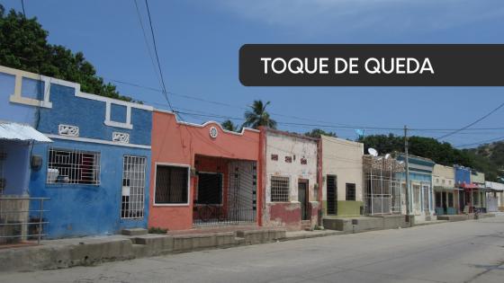 Toque de queda Cartagena y Santa Marta Toque de queda Cartagena y Santa Marta