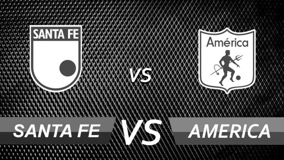 Santa Fe vs. América de Cali Santa Fe vs. América de Cali