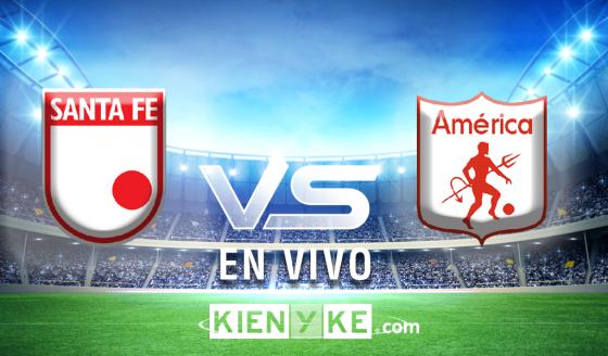 Santa Fe vs. América de Cali Santa Fe vs. América de Cali