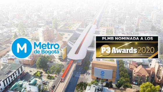 Primera Línea del Metro de Bogotá fue reconocida en los P3 Awards 2020