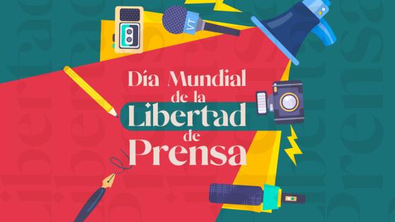 Día Mundial de la libertad de prensa y la lucha contra la desinformación