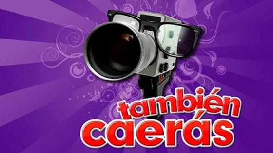 También caerás También caerás