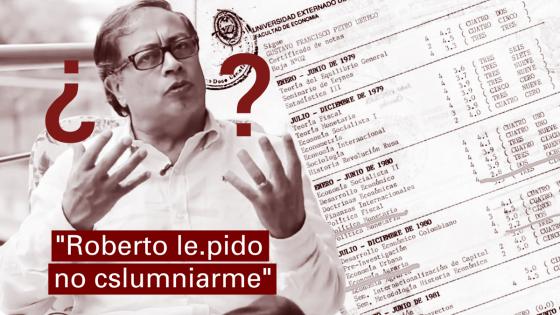 Petro respondió, con mala a ortografía, a tuitero que lo cuestionaba por sus notas de pregrado. Gustavo Petro se defiende tras la publicación de sus notas.