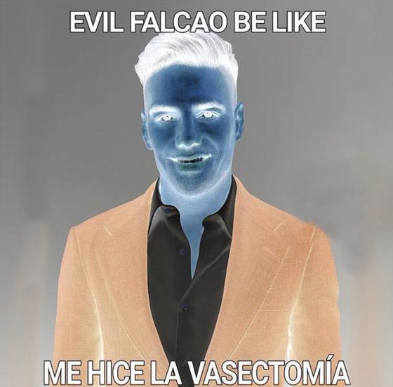 Meme #EvilBeLike Falcao Meme #EvilBeLike Falcao