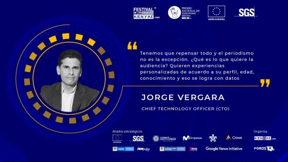 Jorge Vergara: "Es necesario saber de matematicas, análisis de datos y estadística" Jorge Vergara: "Es necesario saber de matematicas, análisis de datos y estadística"