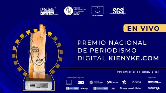 En vivo: Premio Nacional de Periodismo Digital Kienyke.com