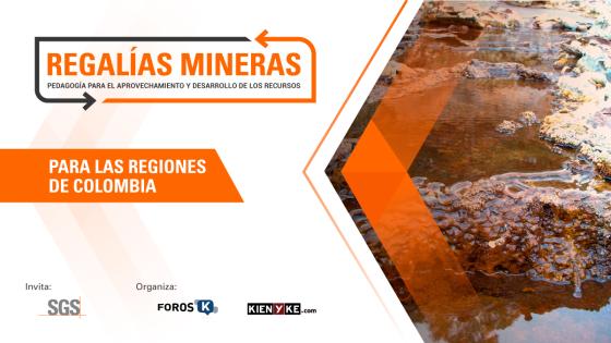 Regalías Mineras Regalías Mineras