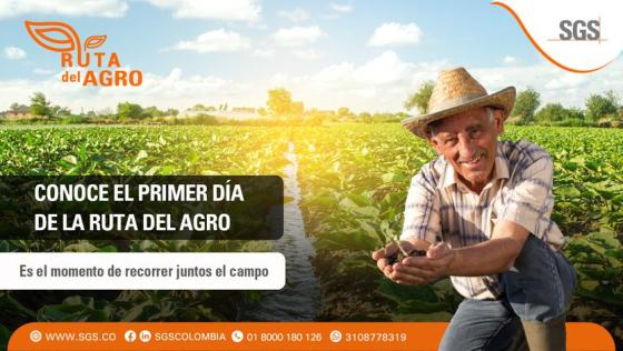 Así se vivió la Ruta del Agro de SGS en Bogotá