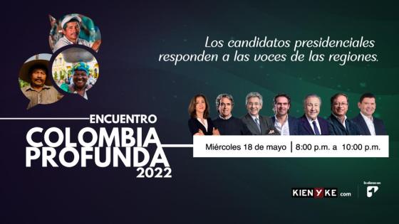 colombia-profunda-candidatos-responden-al-pais colombia-profunda-candidatos-responden-al-pais