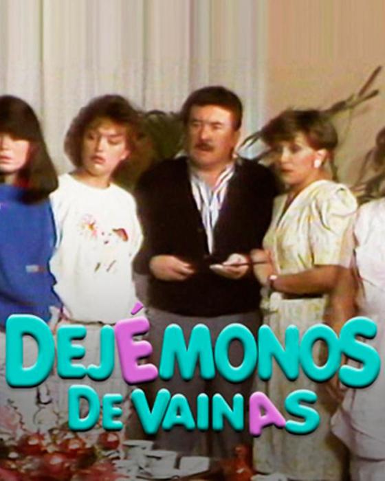 Dejemos de vainas Dejemos de vainas