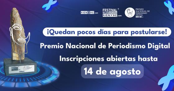 Cierre inscripciones Premio Nacional de Periodismo Digital 2022