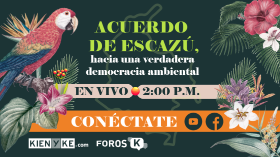 Acuerdo de Escazú: Hacia una verdadera democracia ambiental. Acuerdo de Escazú: Hacia una verdadera democracia ambiental.