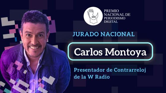 Carlos Montoya Jurado Nacional del Xilópalo, Premio Nacional de Periodismo Digital
