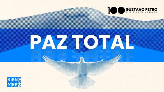 Paz total - Gobierno Petro