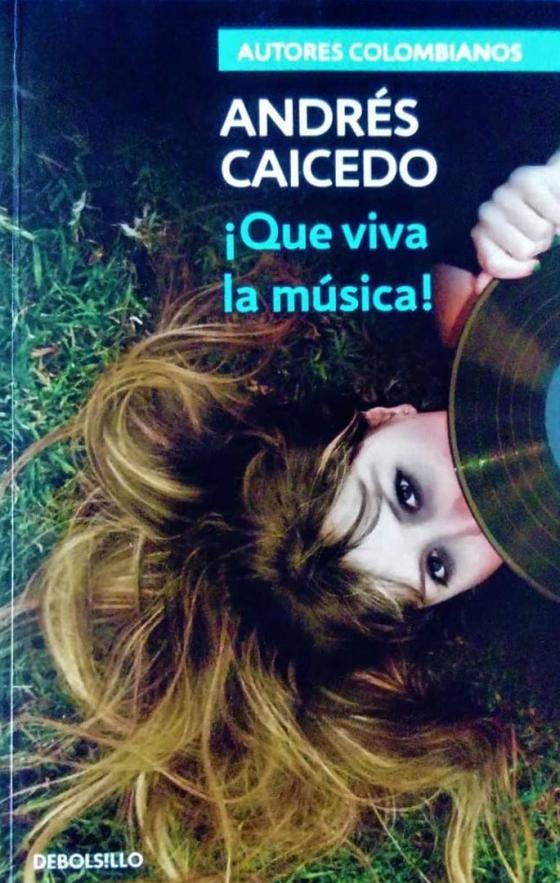 Top 10: Los libros más leídos de la literatura colombiana Top 10: Los libros más leídos de la literatura colombiana
