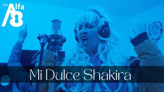 Mi Dulce Shakira - Los Alfa 8 Mi Dulce Shakira - Los Alfa 8