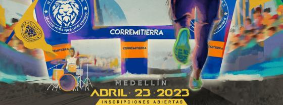 corre mi tierra Medellín 2023 corre mi tierra Medellín 2023