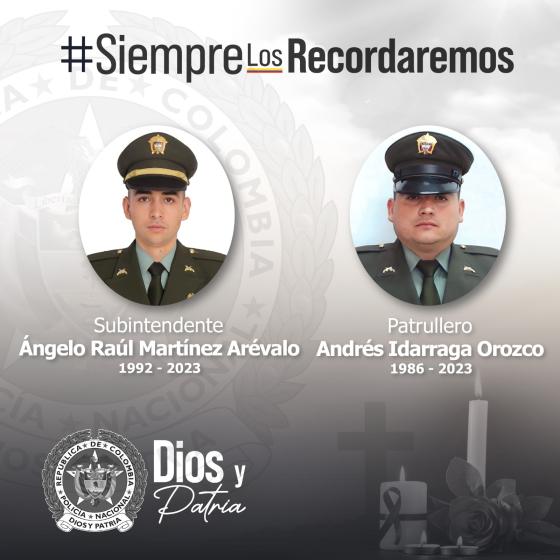 Ángelo Raúl Martínez Arévalo y el patrullero Andrés Idarraga Orozco