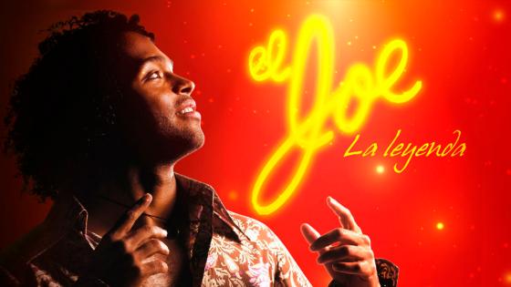 'El Joe, La Leyenda' 'El Joe, La Leyenda'