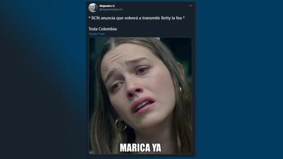 Meme de el reestreno de Yo soy Betty, la fea.