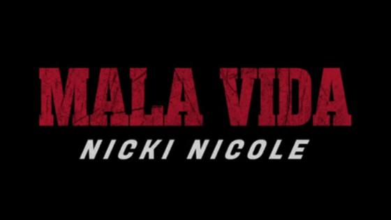 Mala Vida – Nicki Nicole. Mala Vida – Nicki Nicole.