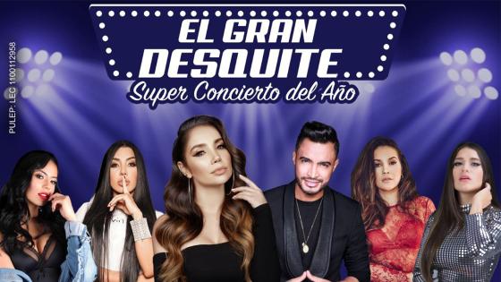 El Gran Desquite, Super Concierto del Año