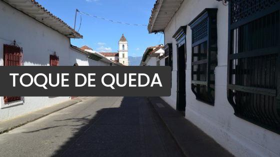 Toque de queda en Antioquia