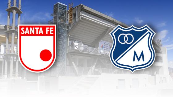 Millonarios y Santa Fe