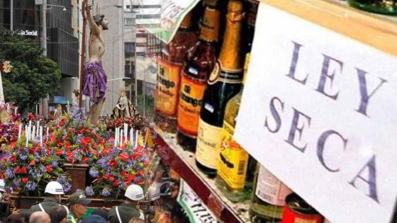 Ley Seca Semana Santa