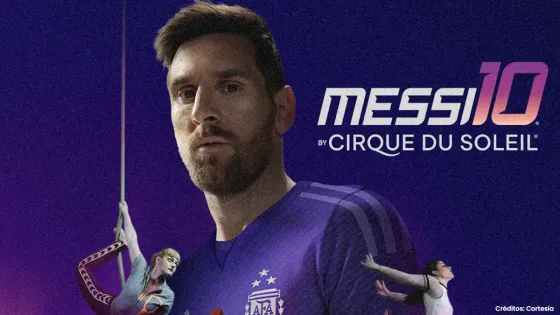 Messi 10 Cirque du Soleil