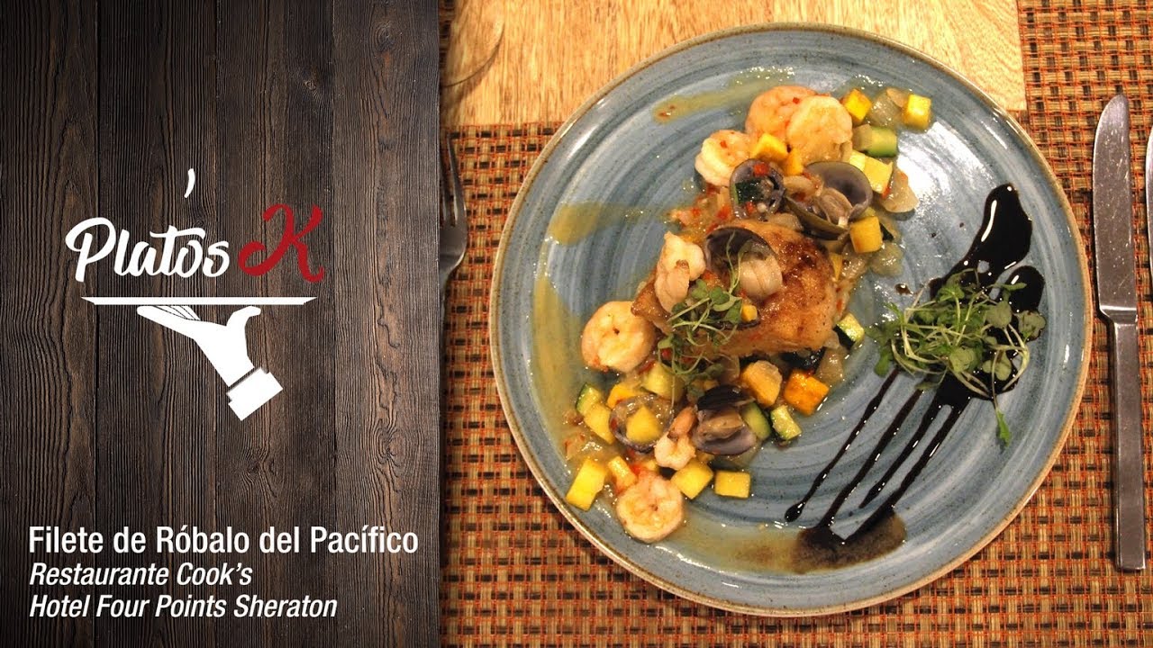 Platos K: Filete de Róbalo del Pacífico - Restaurante Cook's