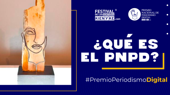 Qué es el Premio Nacional de Periodismo Digital 