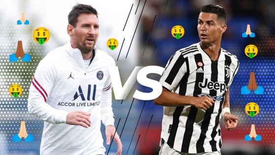 Cristiano Ronaldo vs. Leo Messi.