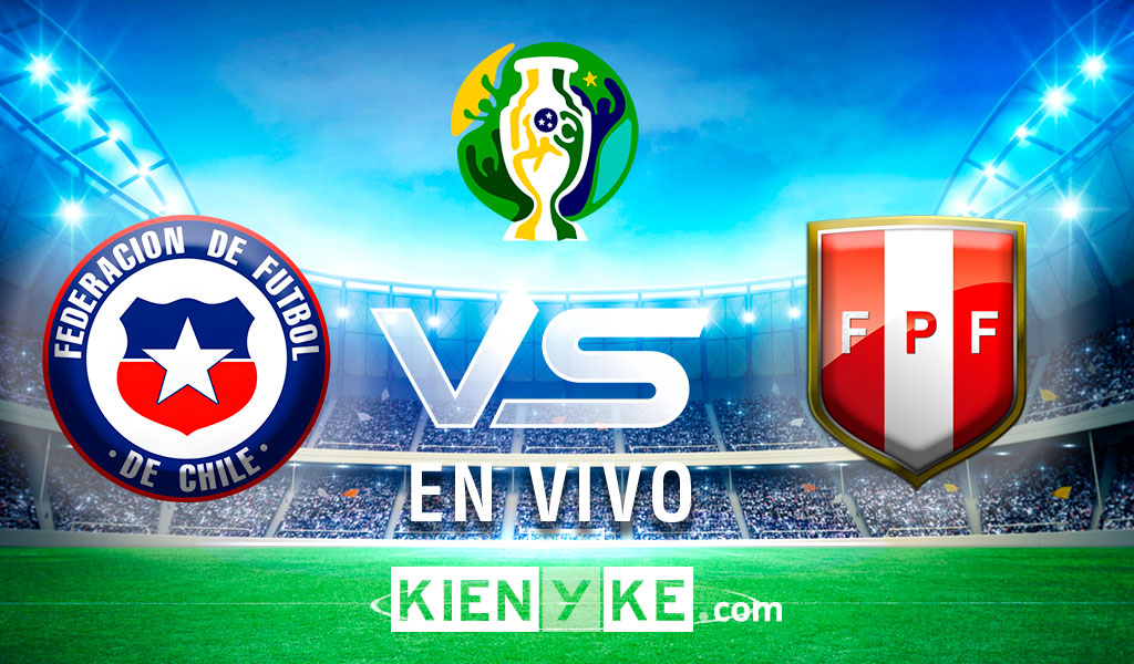 EN VIVO: Chile vs. Perú Copa América Hoy Online - KienyKe.com